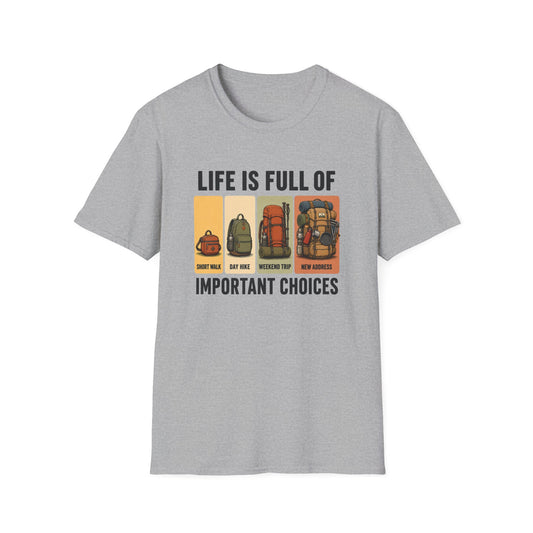Life Choices T-shirt
