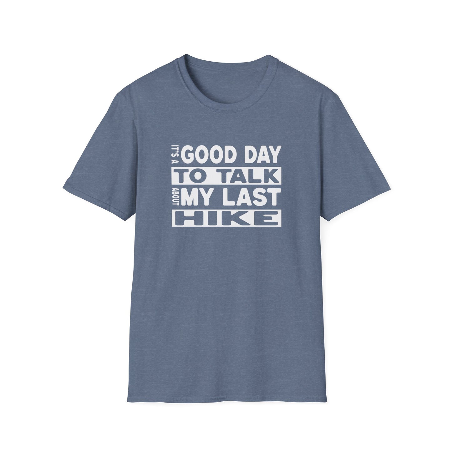 My Last Hike T-shirt
