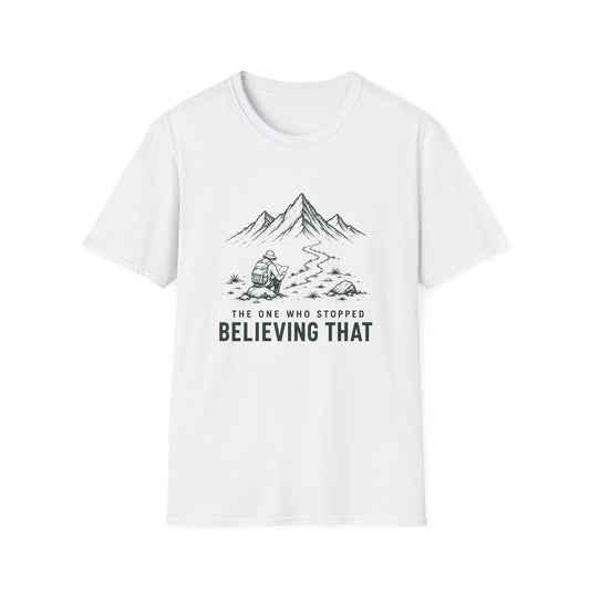 Stop Believe T-shirt