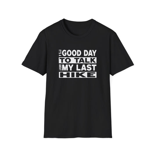 My Last Hike T-shirt