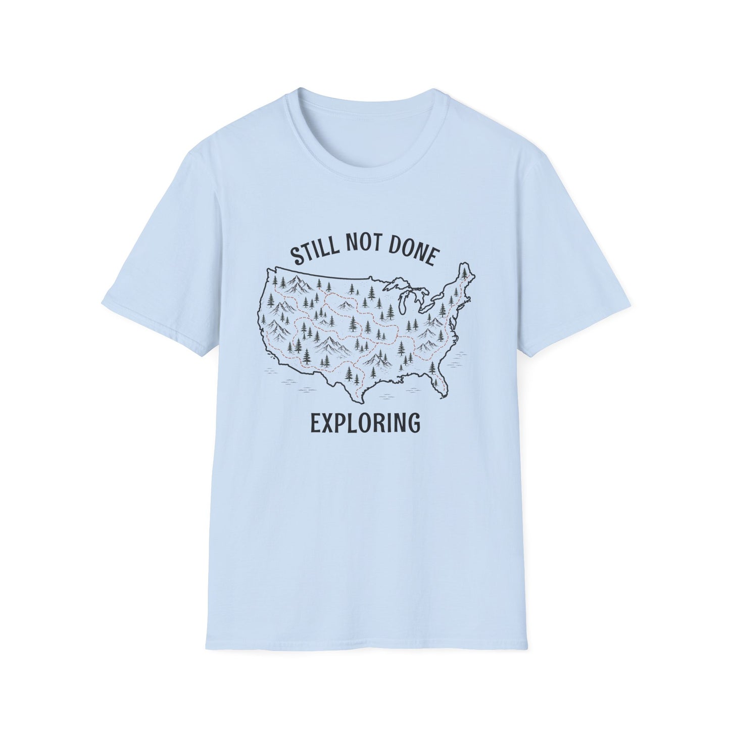 Still Exploring T-shirt