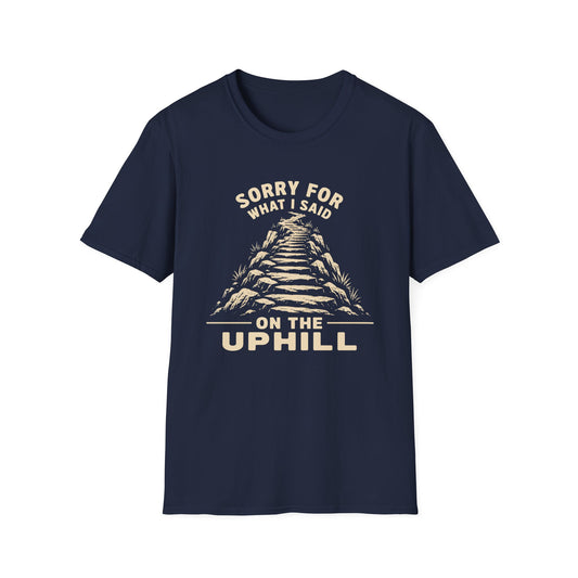 Said On Uphill T-shirt