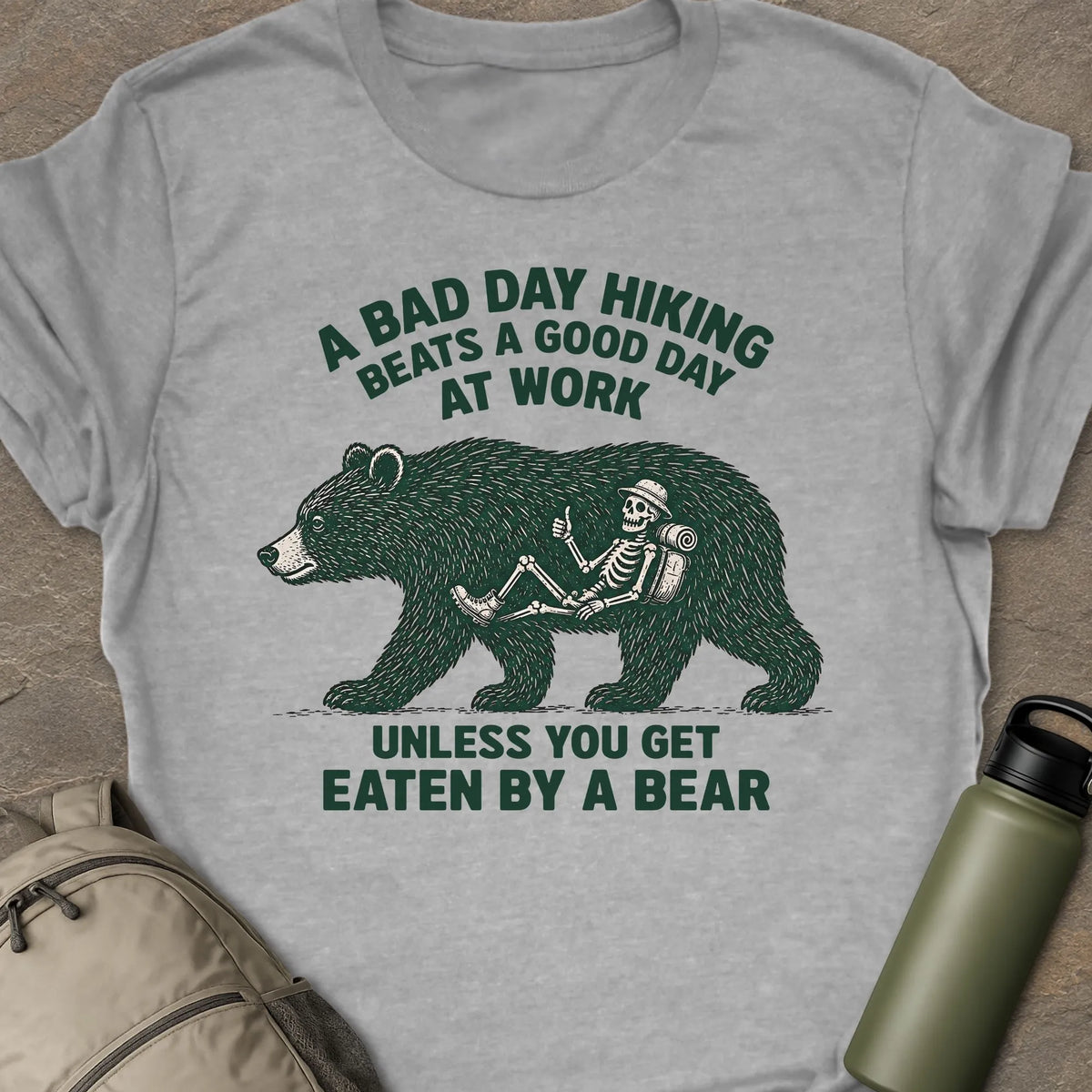 Bad Day Hiking T-shirt