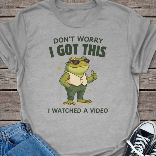 I Got This T-shirt
