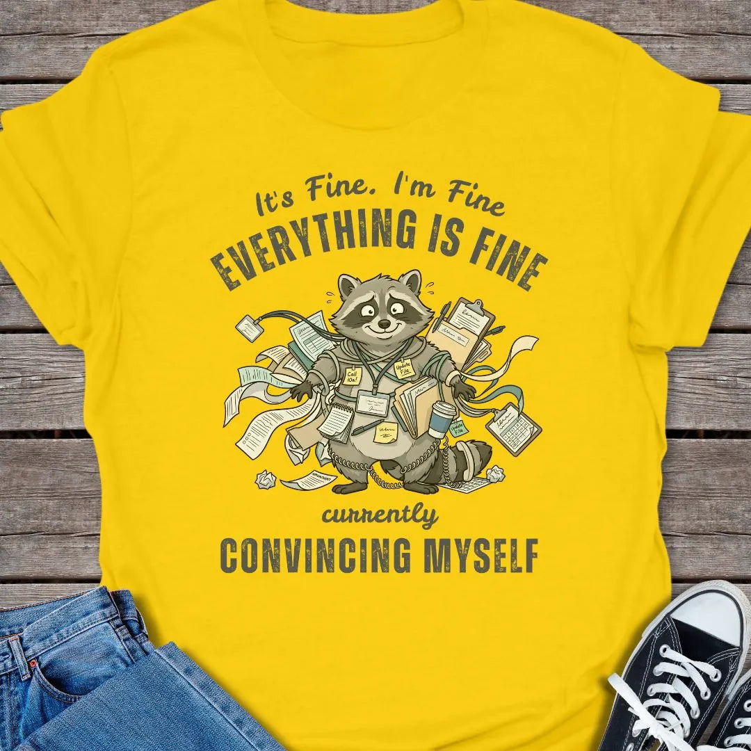 I'm Fine T-shirt