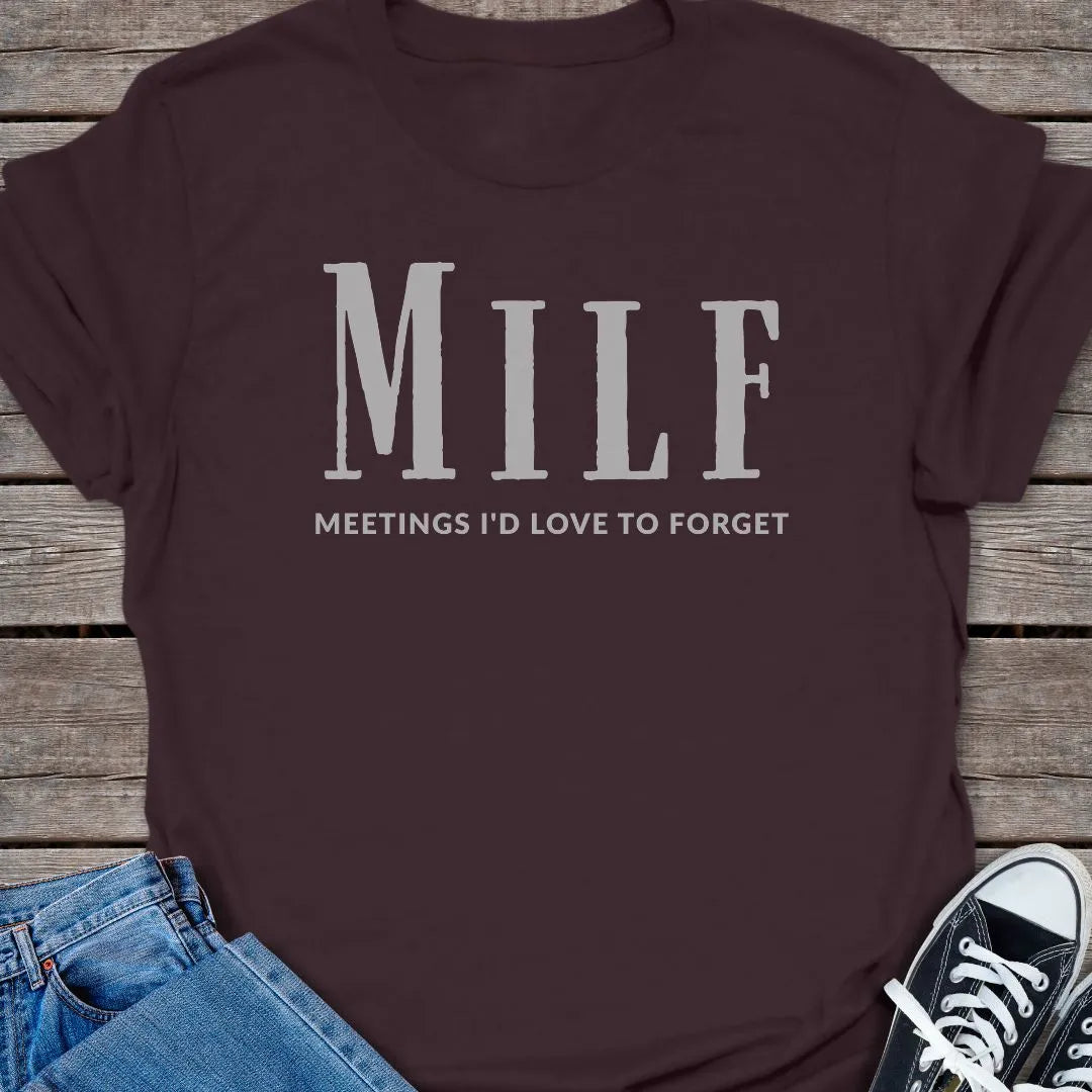 MILF T-shirt