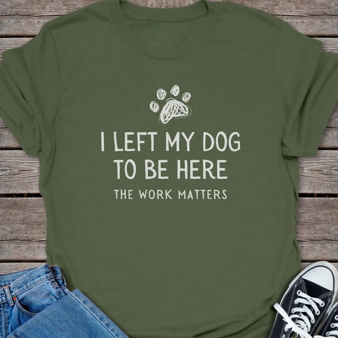 Work Matters T-shirt