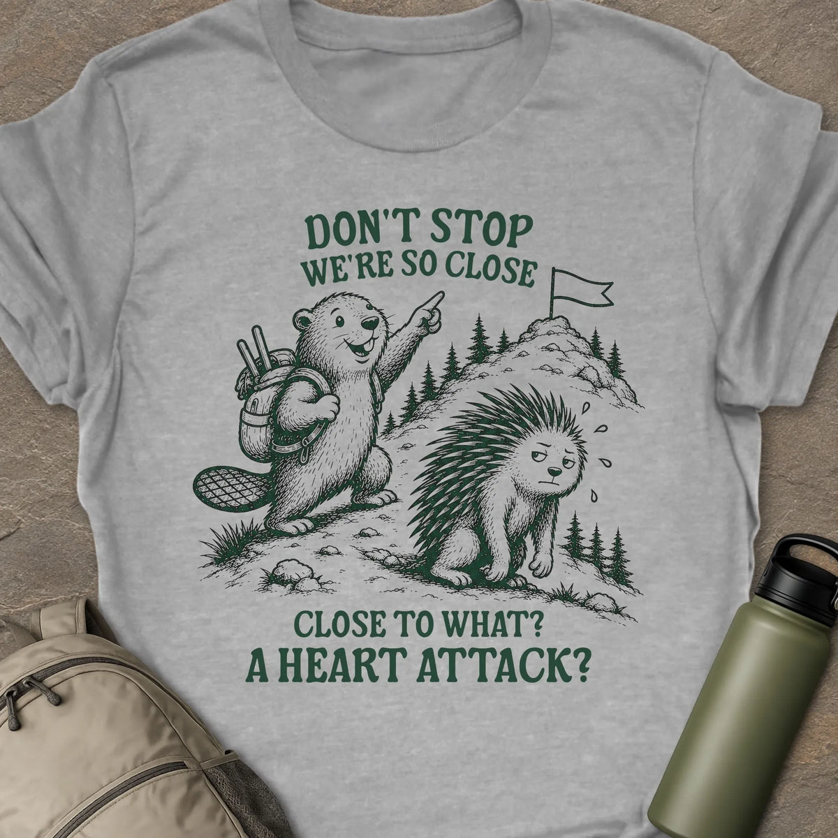 We're So Close T-shirt