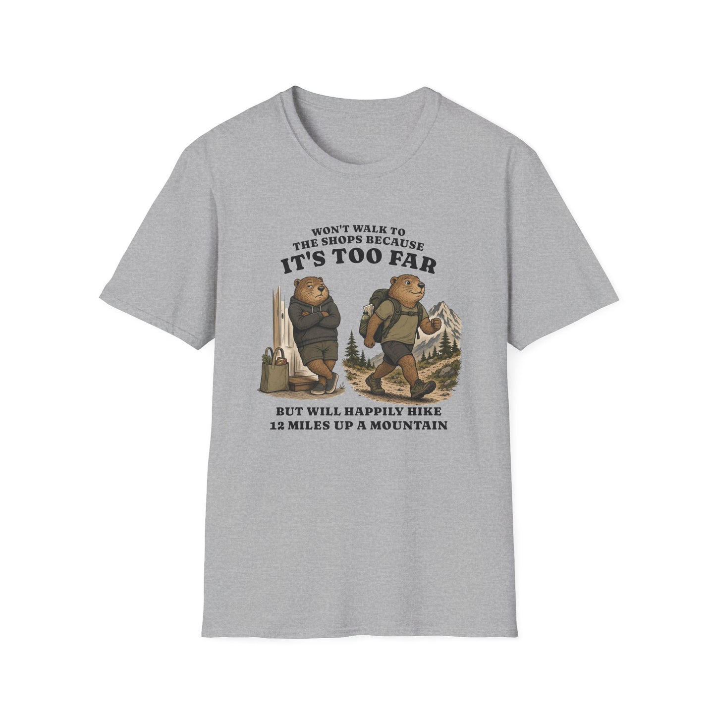 It's Too Far T-shirt