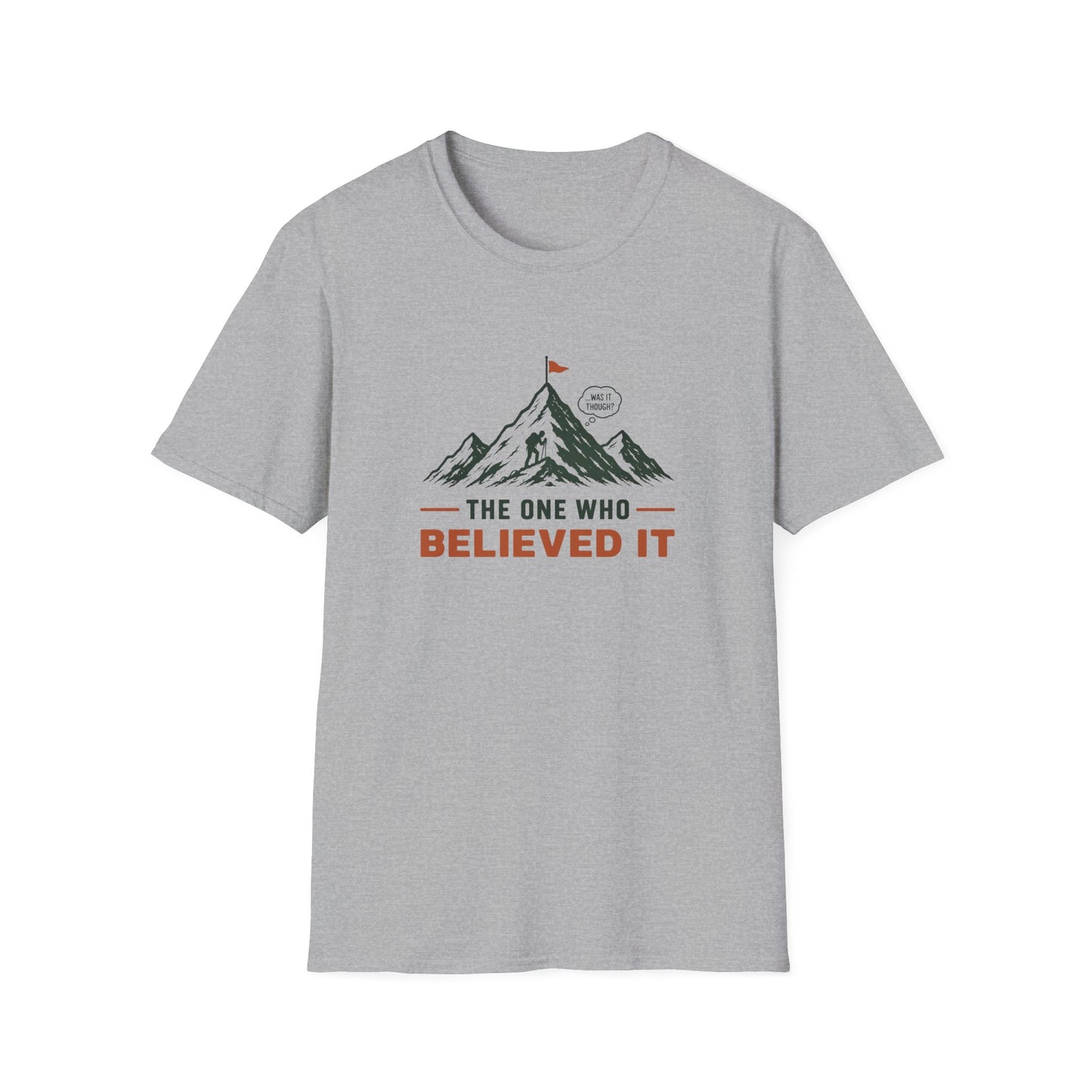 Who Believed T-shirt