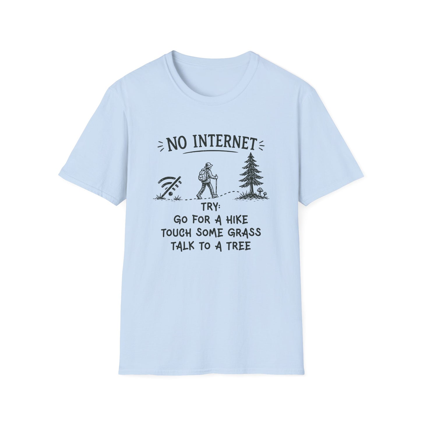 No Internet T-shirt