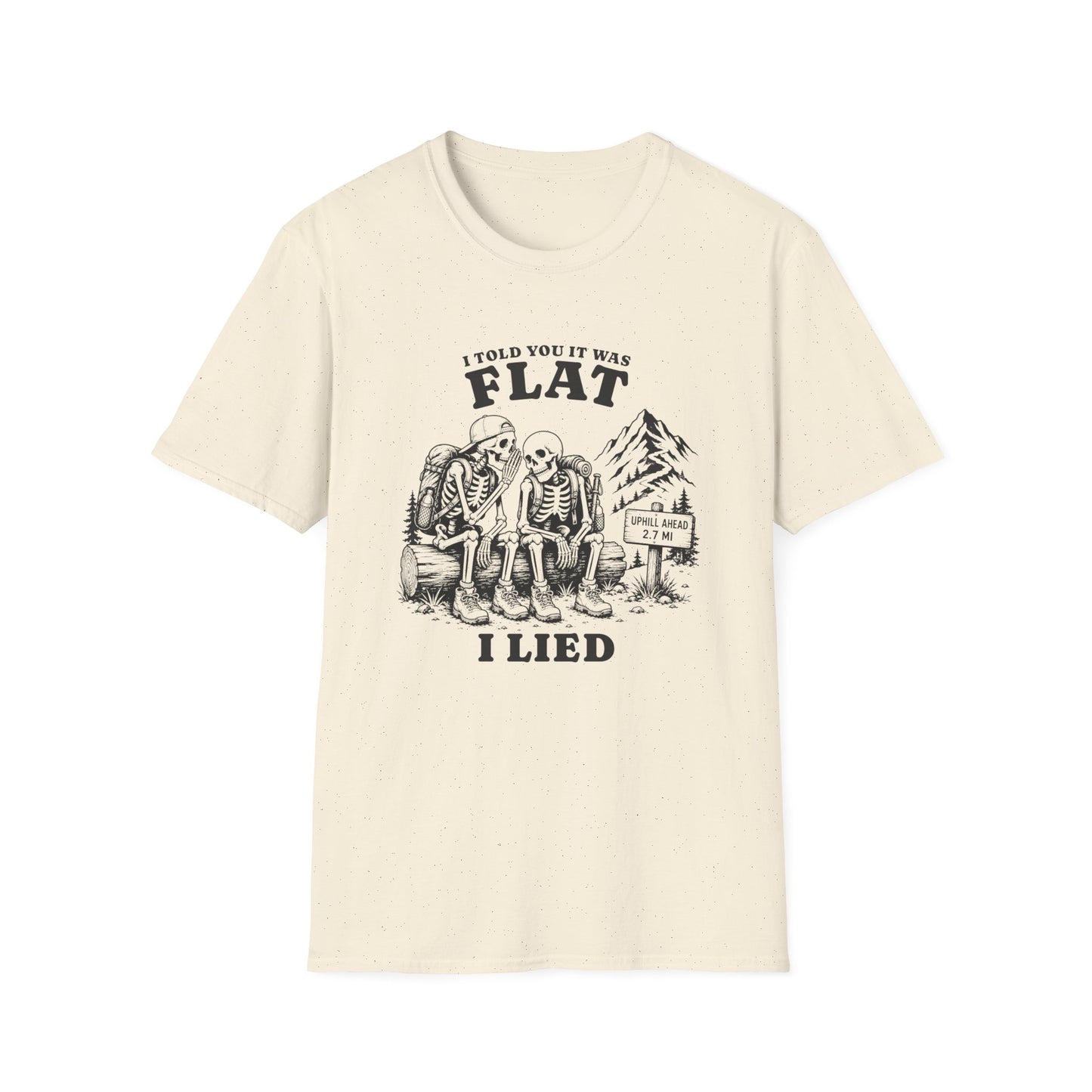 It Was Flat T-shirt
