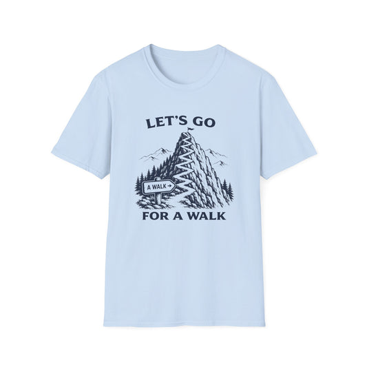 Go For A Walk T-shirt