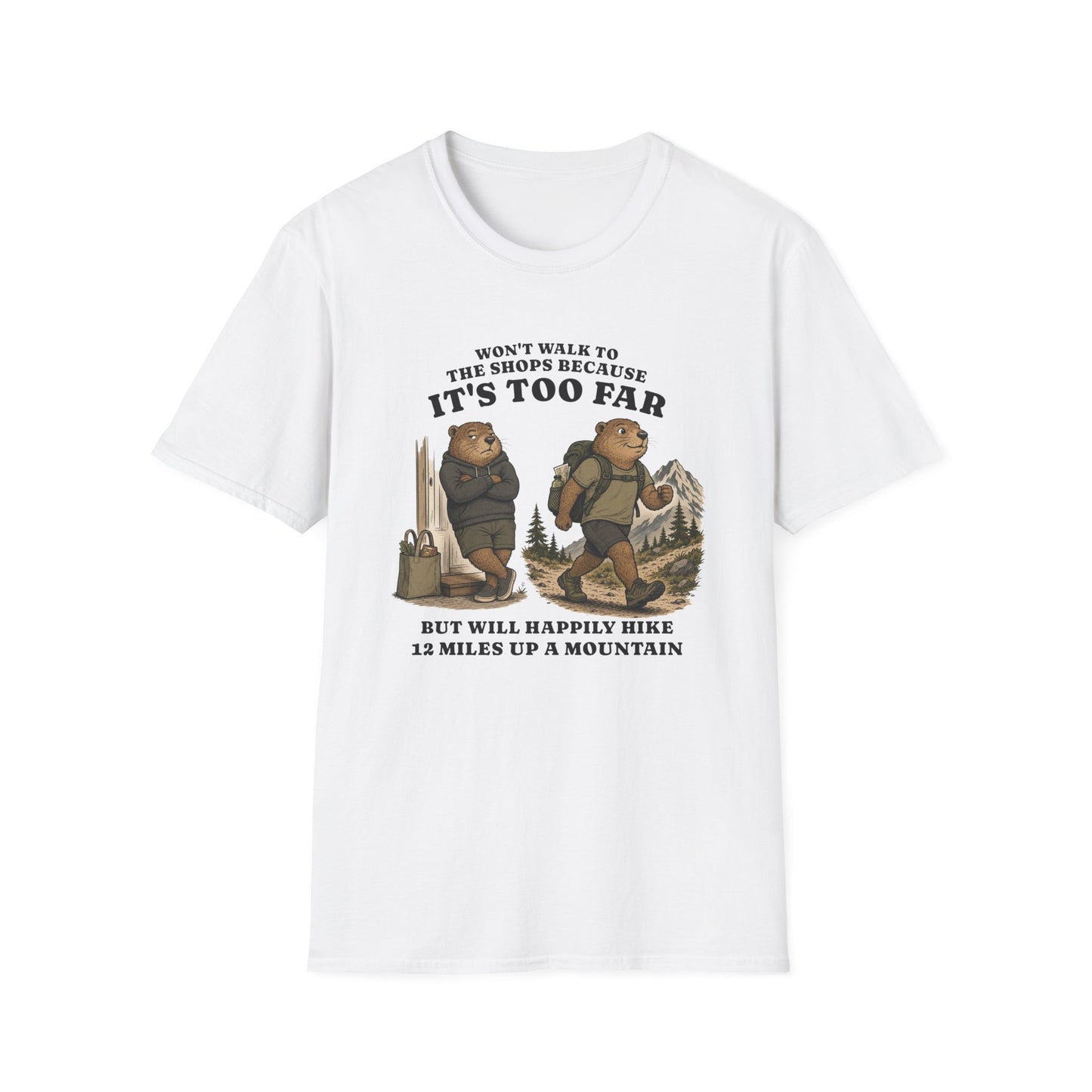 It's Too Far T-shirt