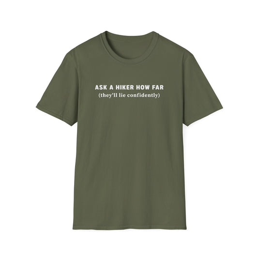 Ask A Hiker T-shirt
