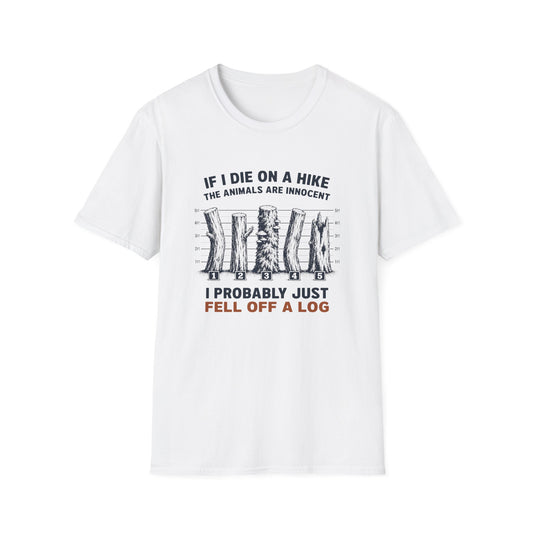 Fell Off A Log T-shirt