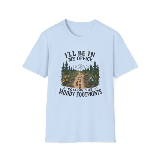 In My Office T-shirt