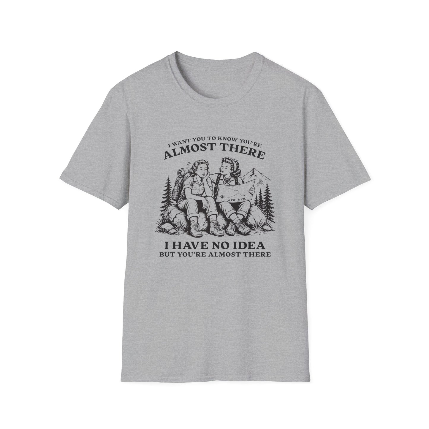 Have No Idea T-shirt