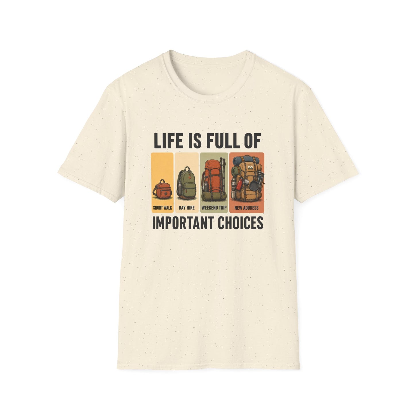 Life Choices T-shirt
