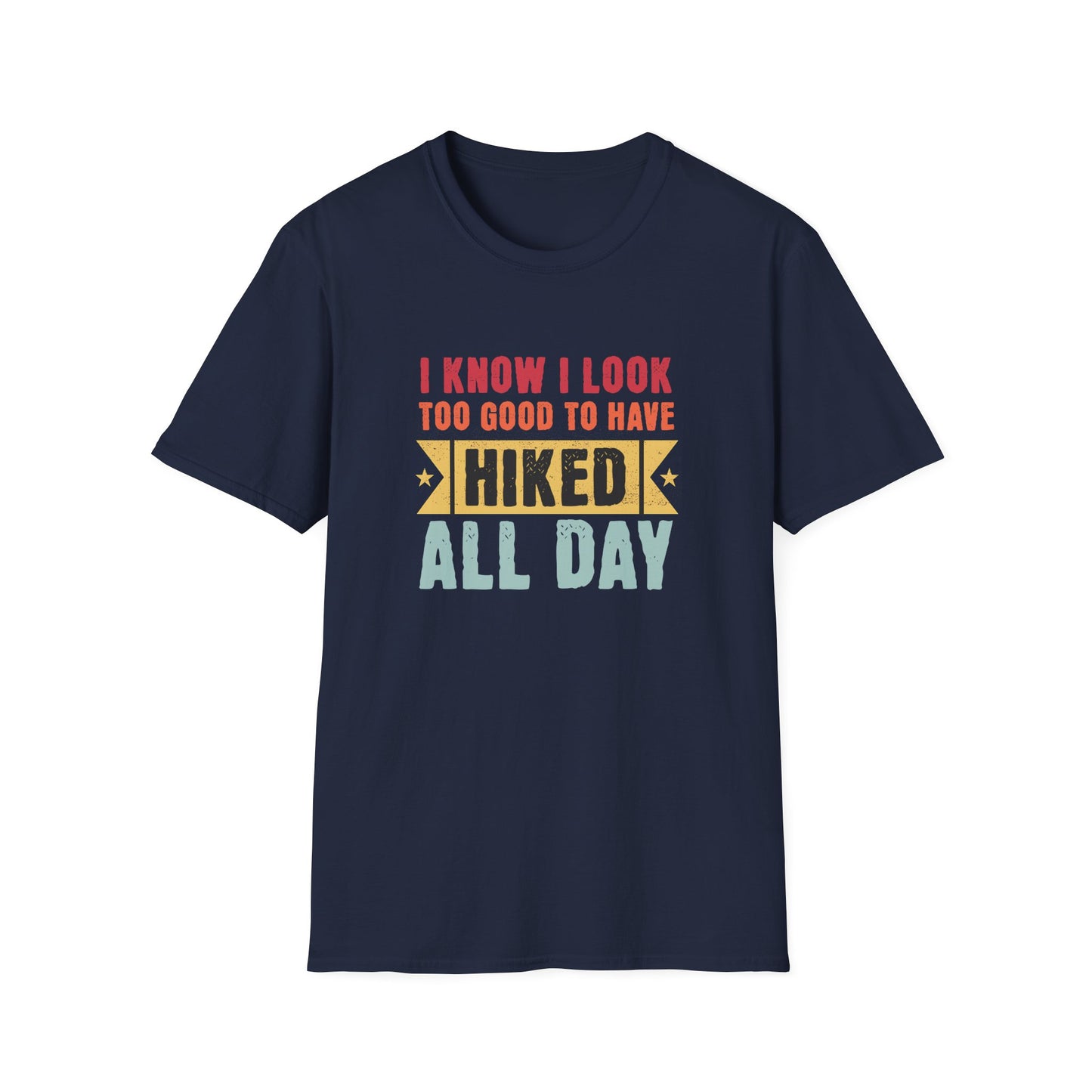 Look Too Good T-shirt