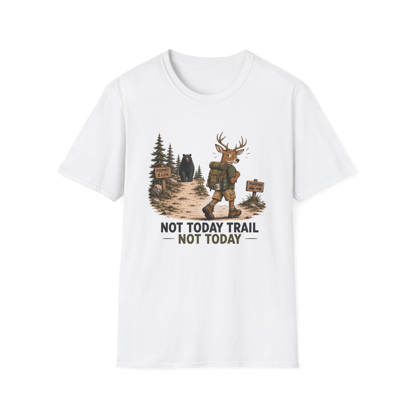 Not Today T-shirt