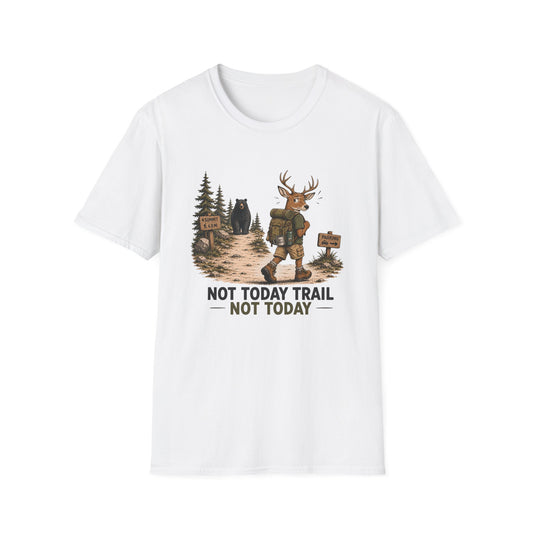 Not Today T-shirt