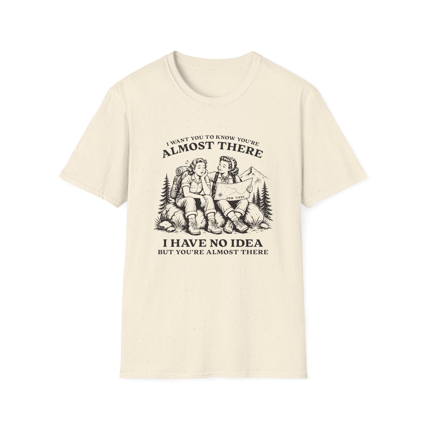 Have No Idea T-shirt