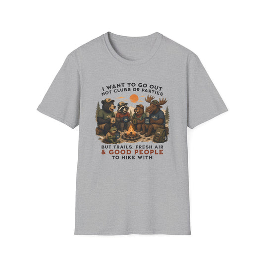 Want Go Out T-shirt