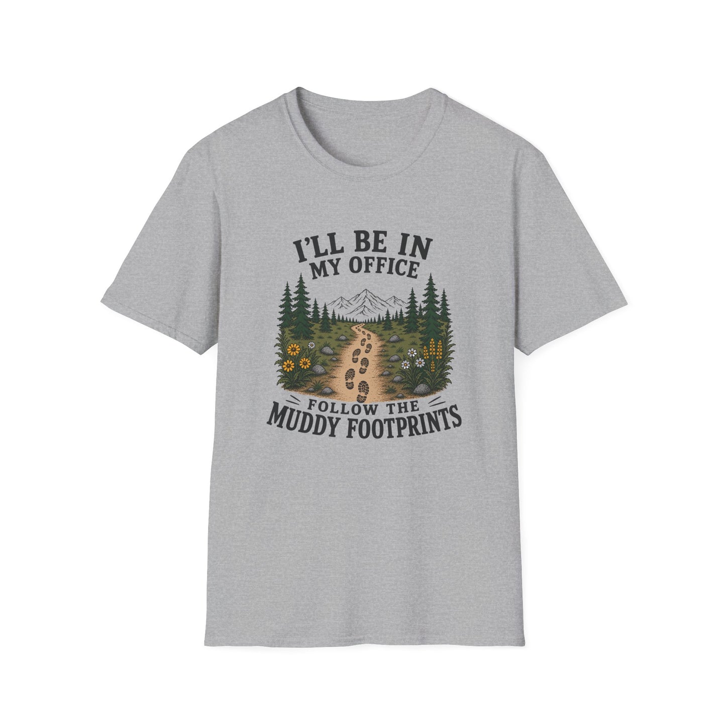 In My Office T-shirt