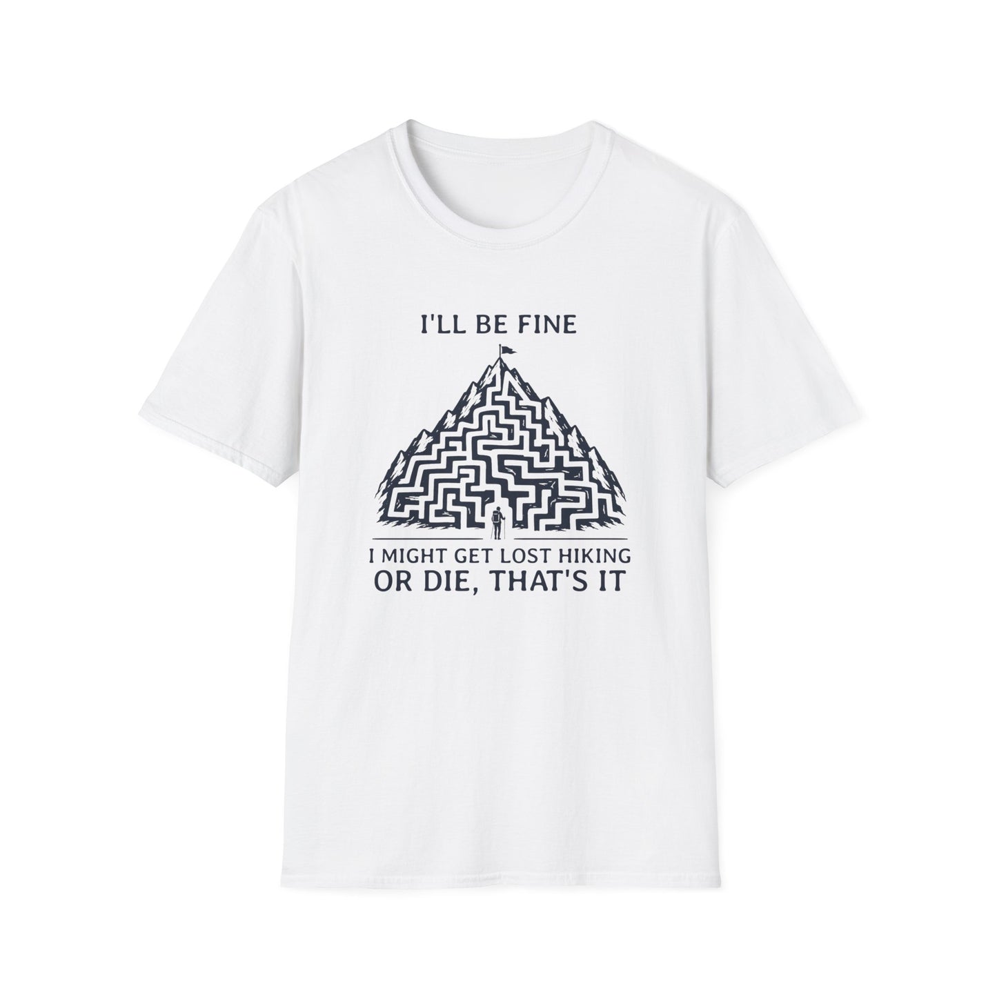 Might Get Lost T-shirt