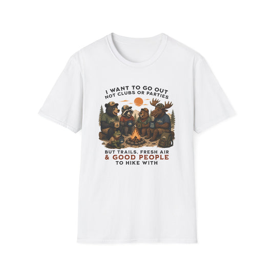Want Go Out T-shirt