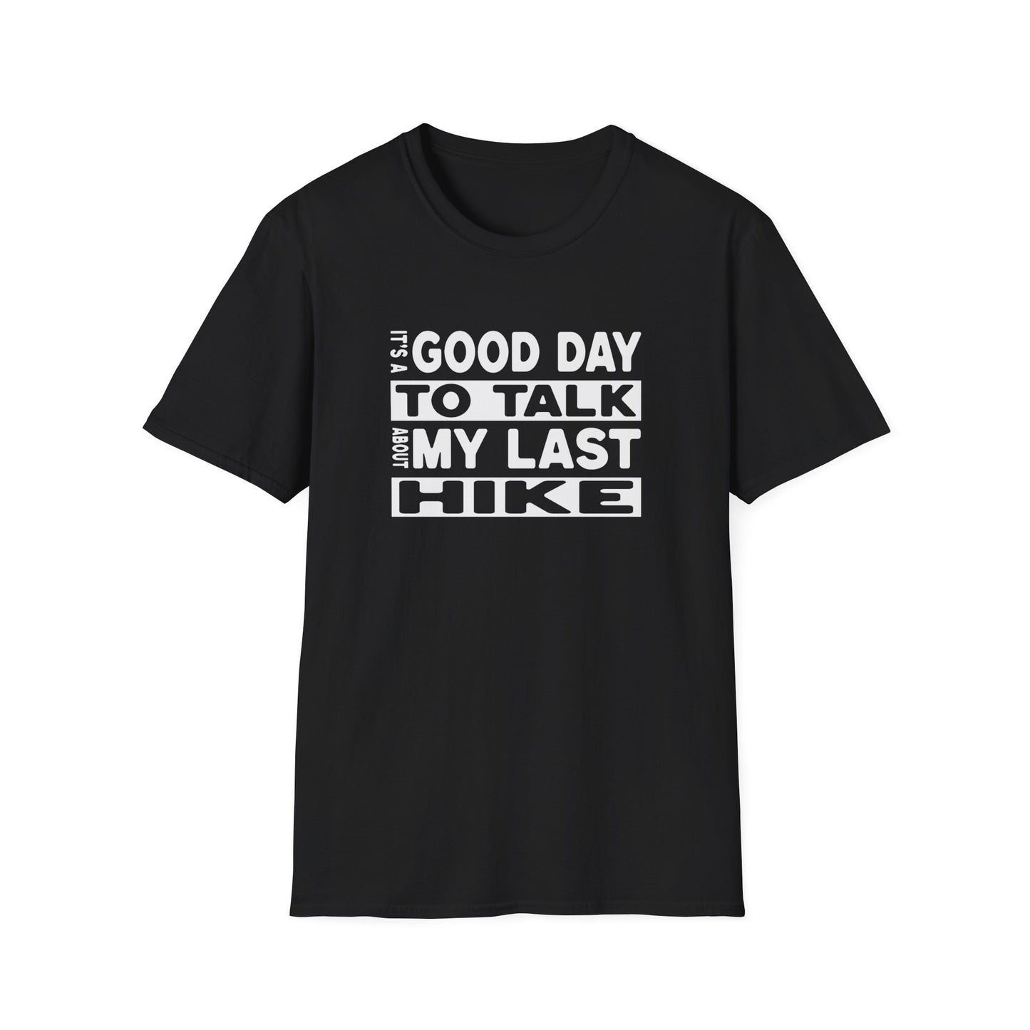 My Last Hike T-shirt