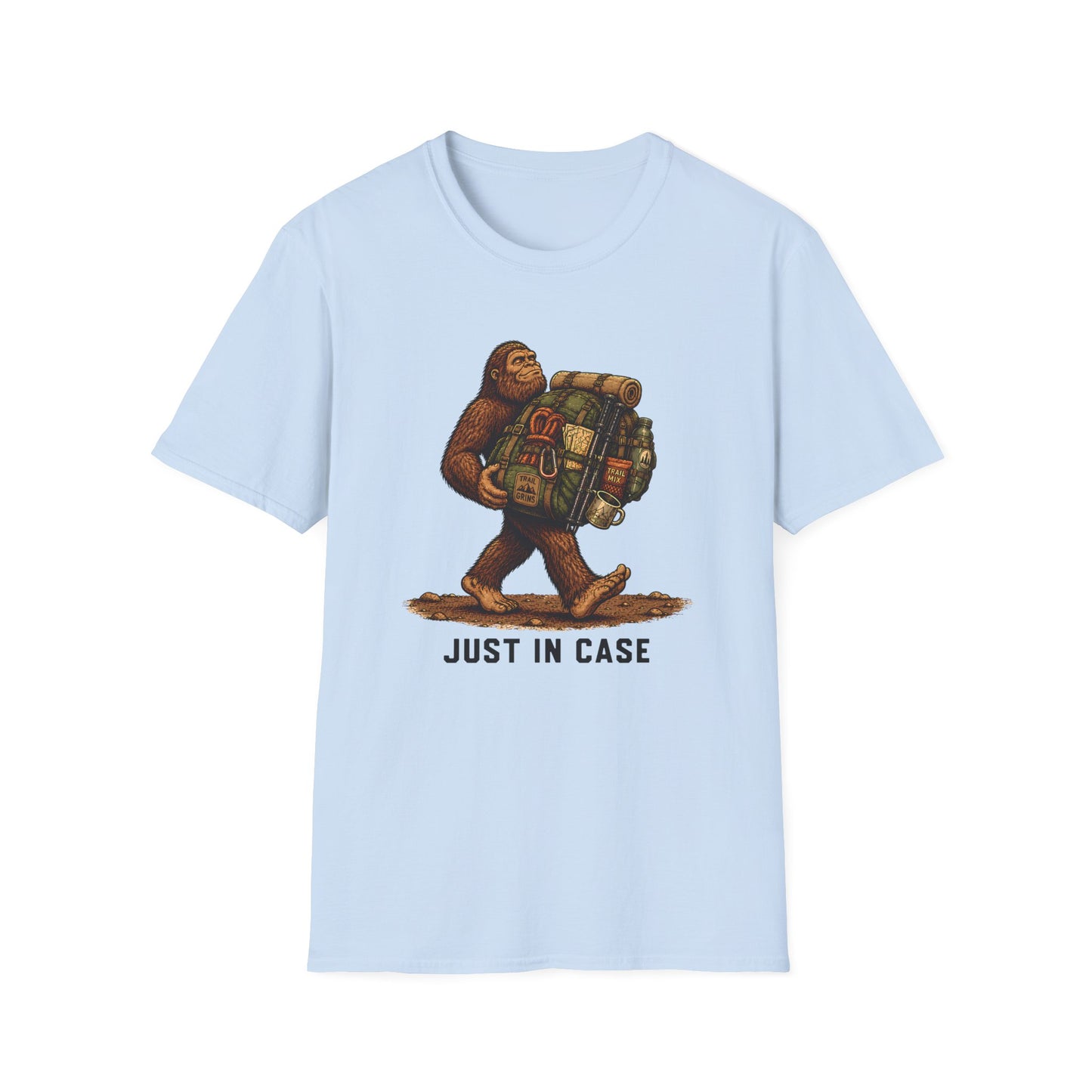 Just In Case T-shirt