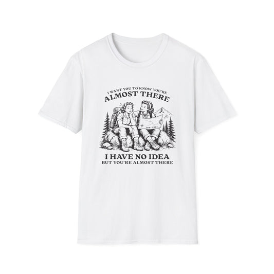 Have No Idea T-shirt