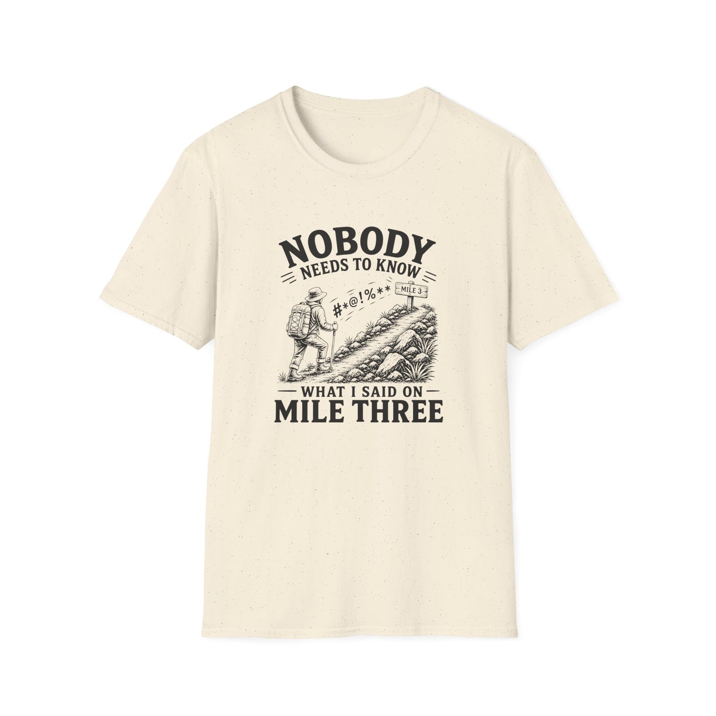 What I Said T-shirt