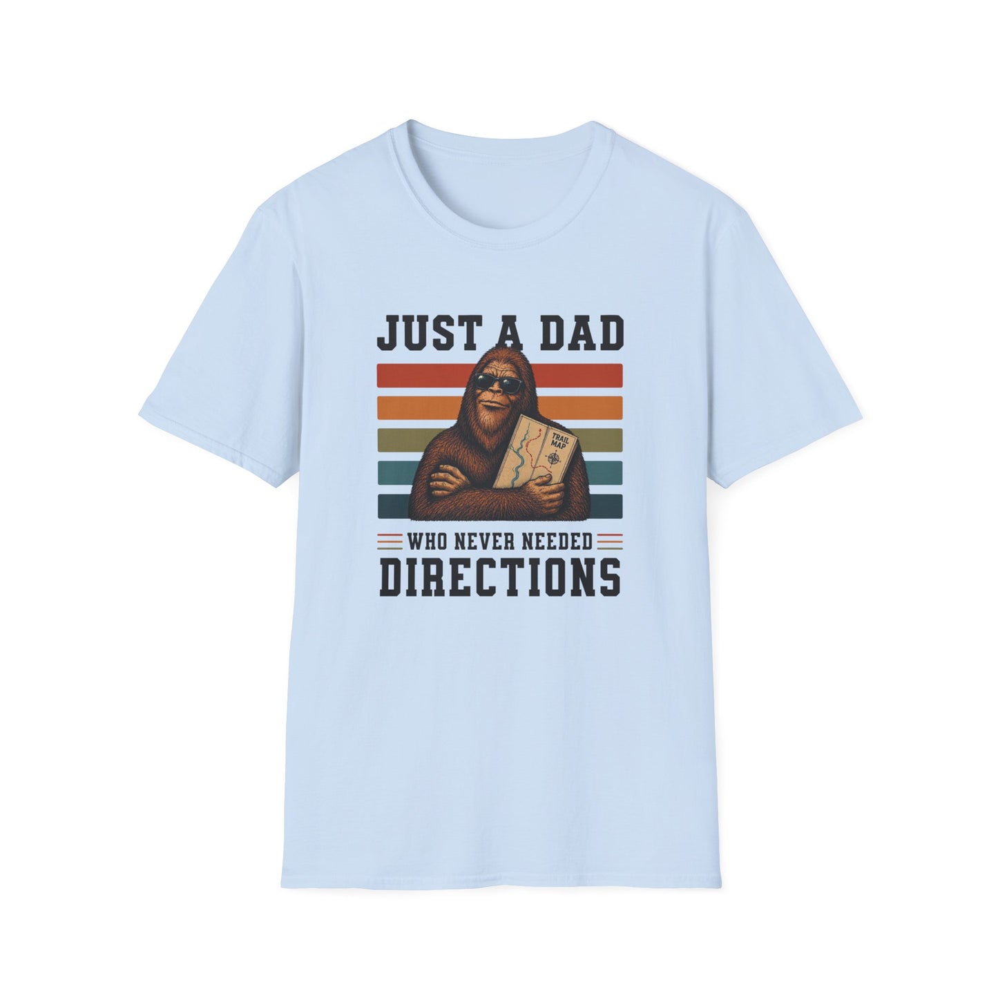 Just A Dad T-shirt