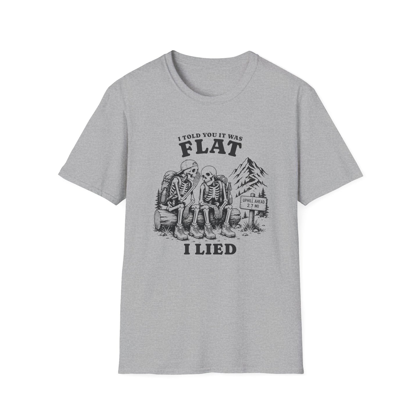 It Was Flat T-shirt