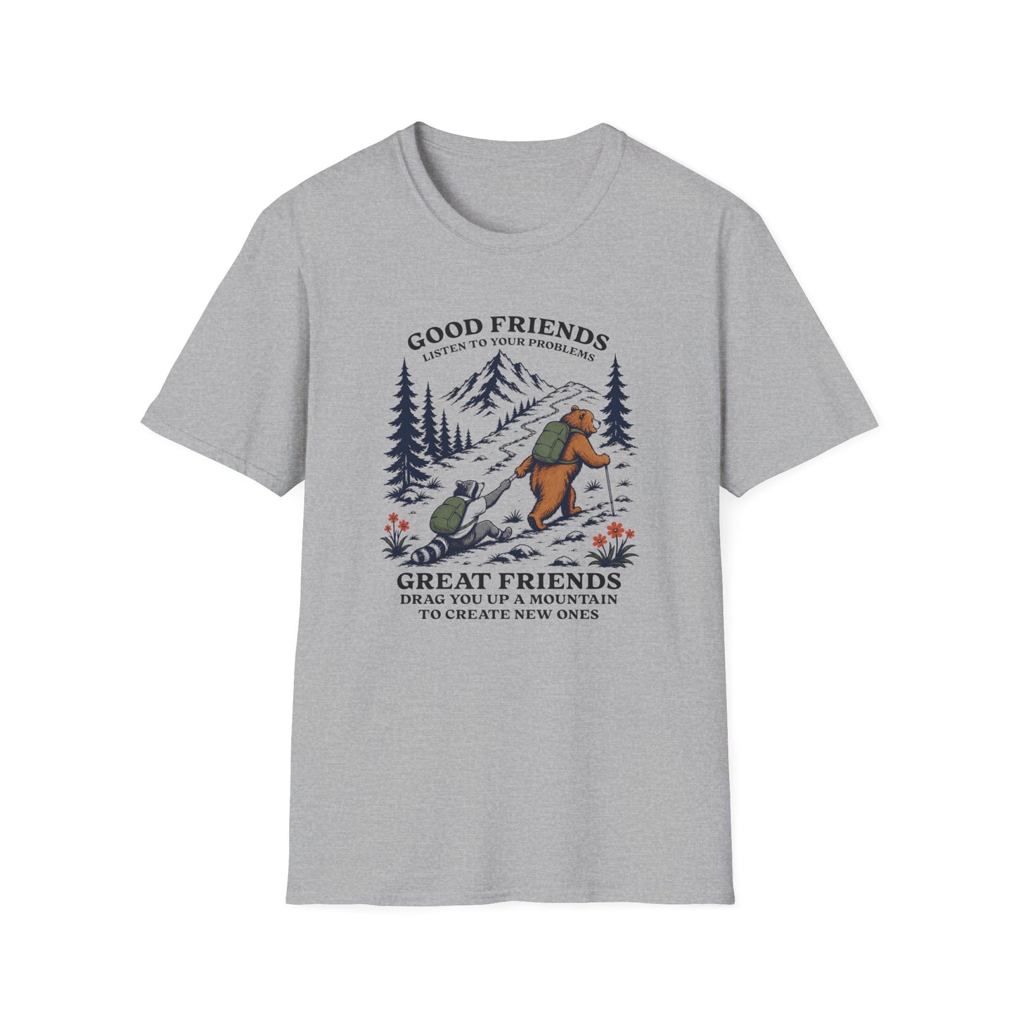 Great Friends T-shirt