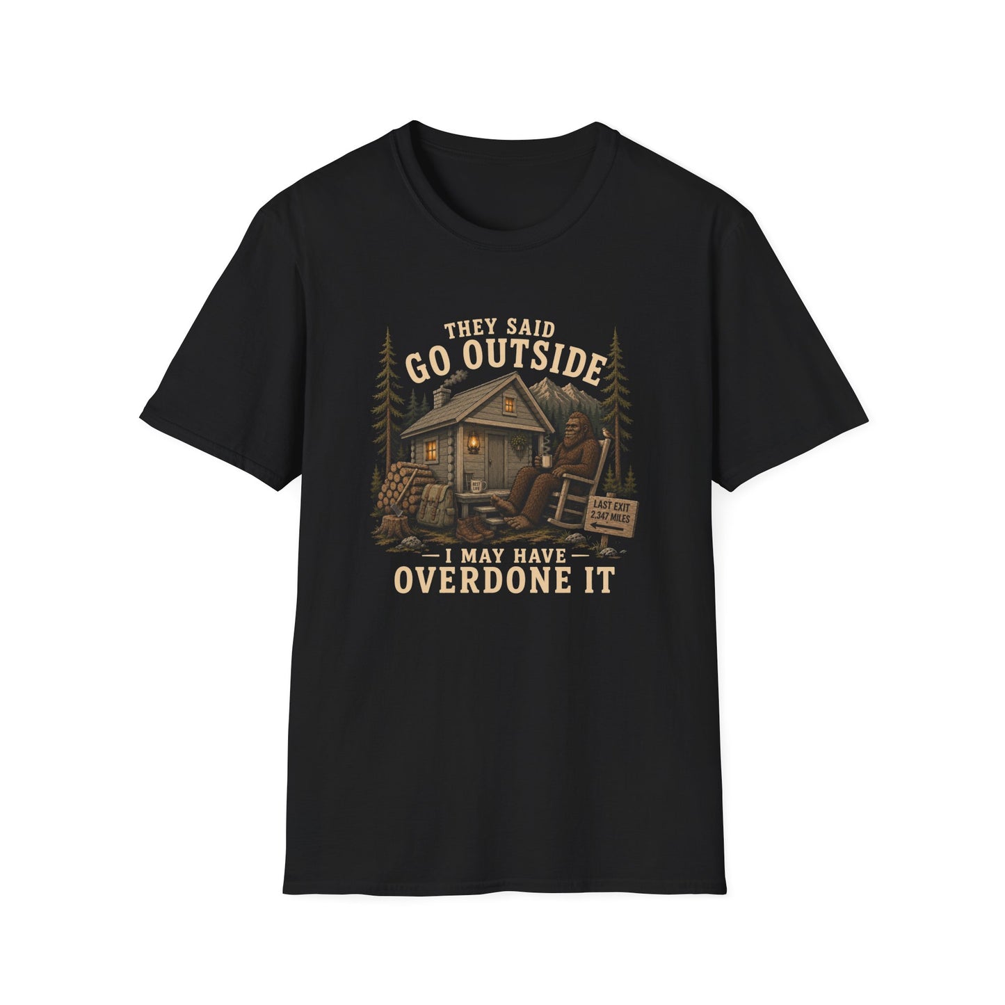 Overdone It T-shirt