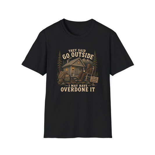 Overdone It T-shirt