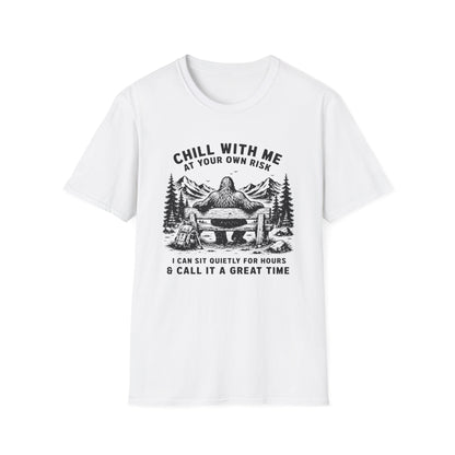 Chill With Me T-shirt
