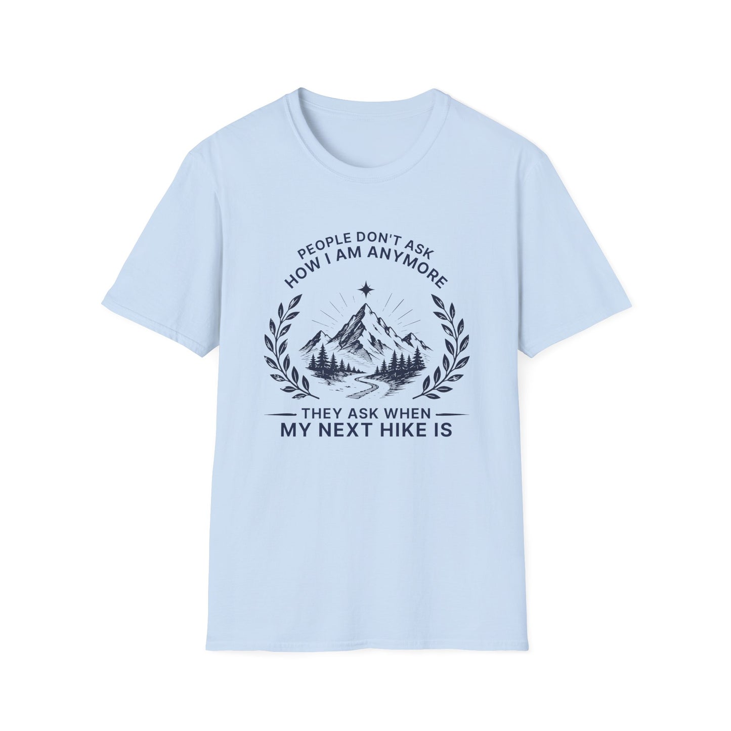 My Next Hike T-shirt