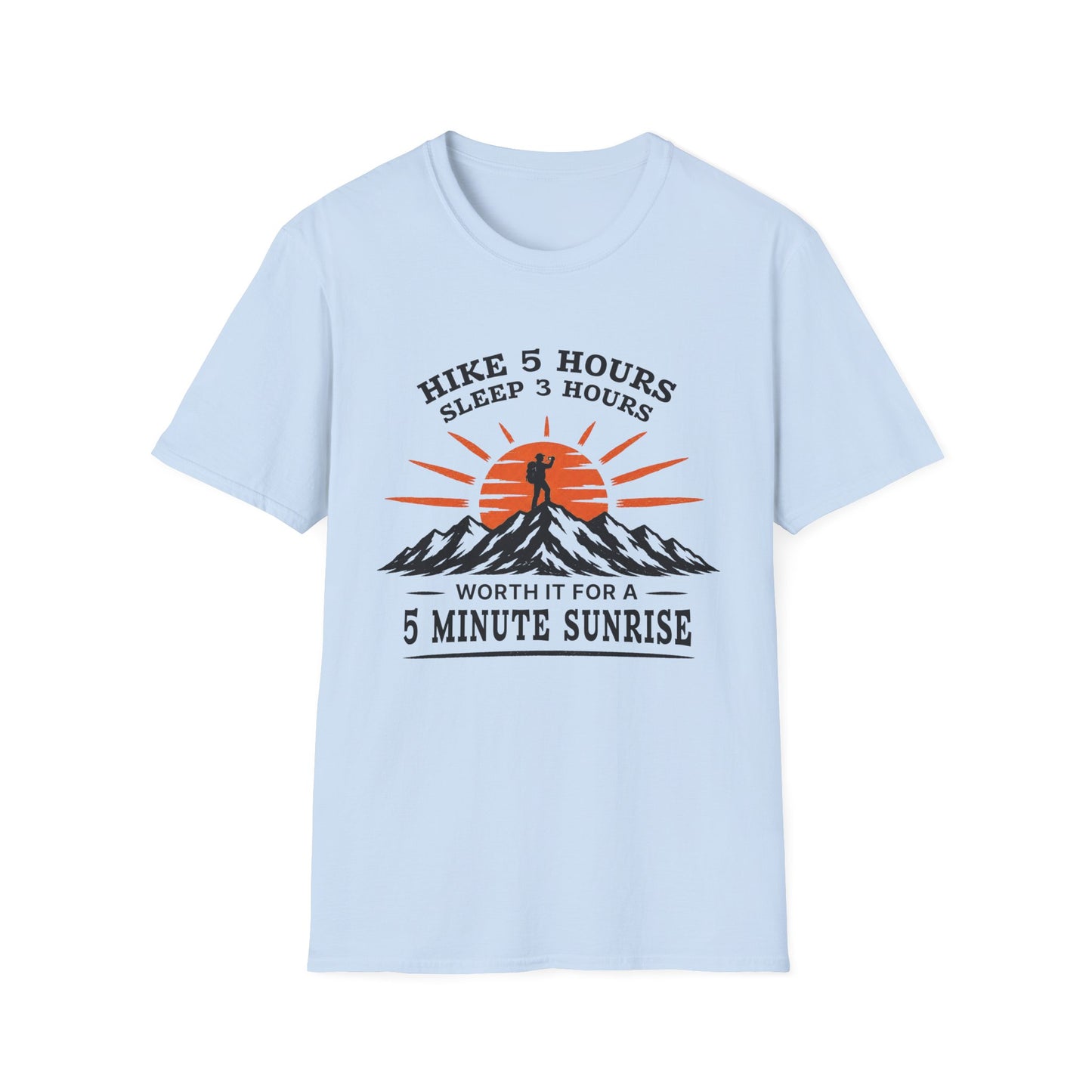 5 Minute Sunrise T-shirt