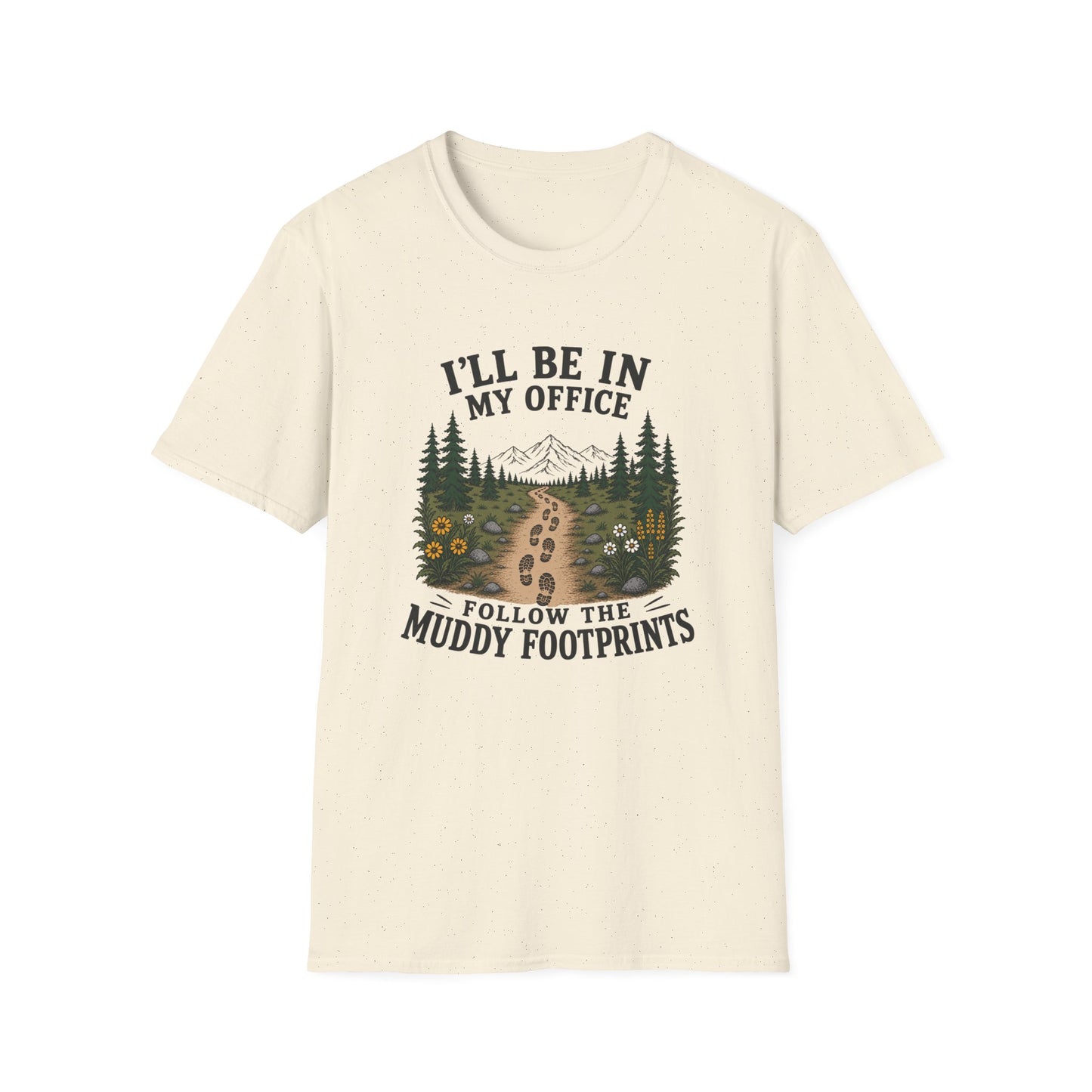 In My Office T-shirt