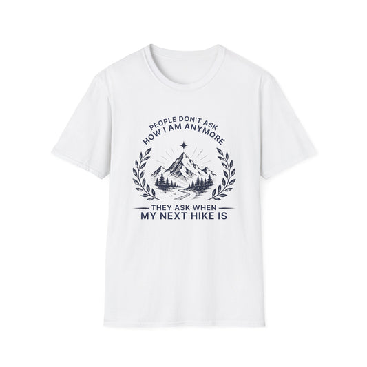 My Next Hike T-shirt