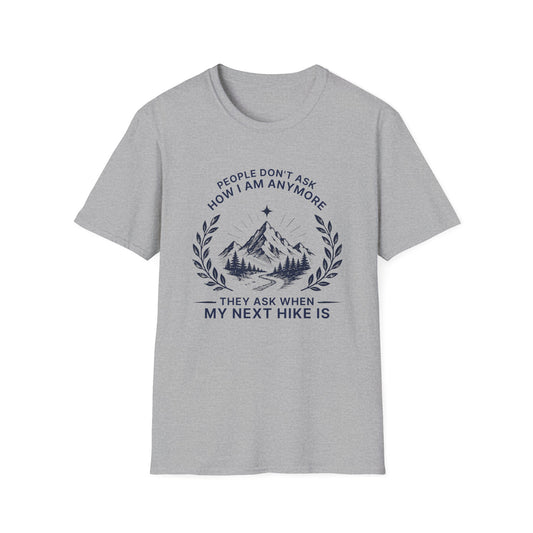 My Next Hike T-shirt