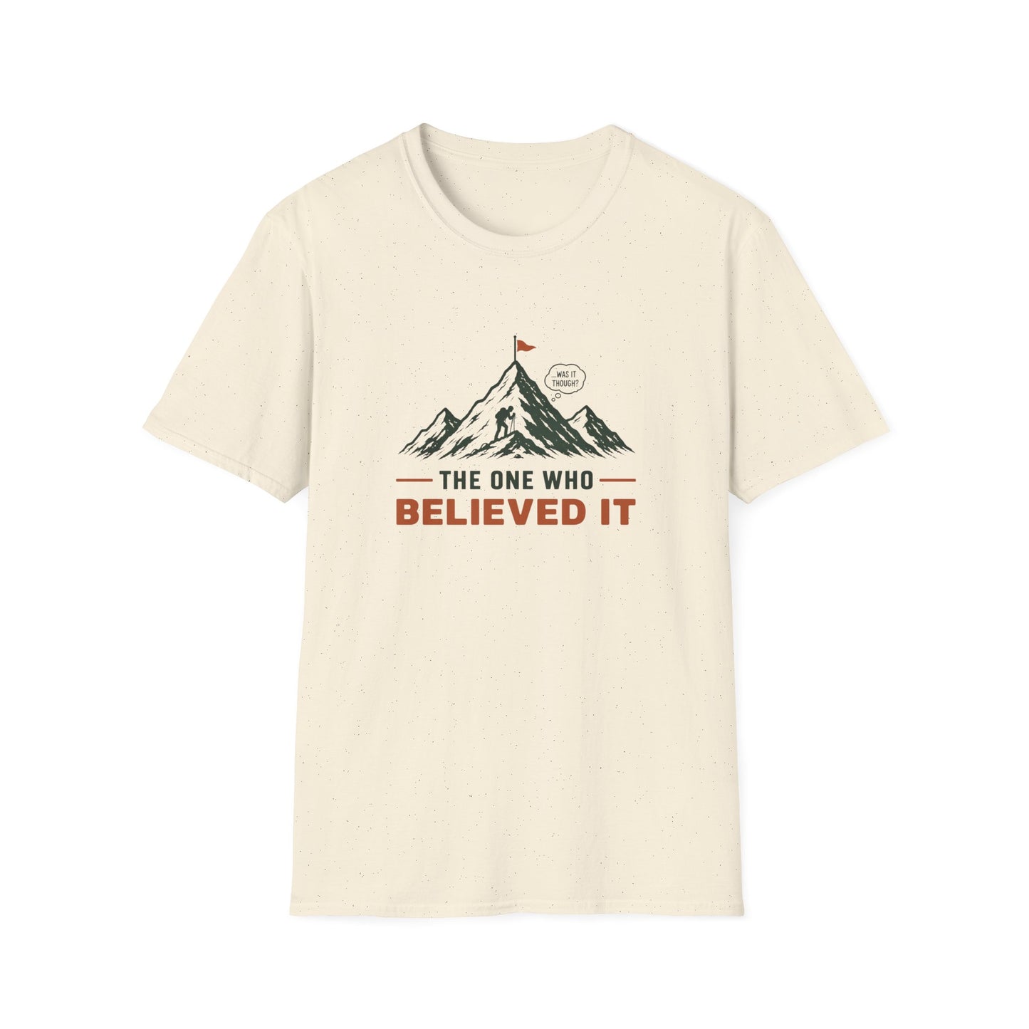 Who Believed T-shirt