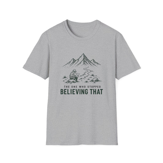 Stop Believe T-shirt
