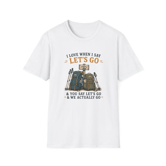 Say Let's Go T-shirt