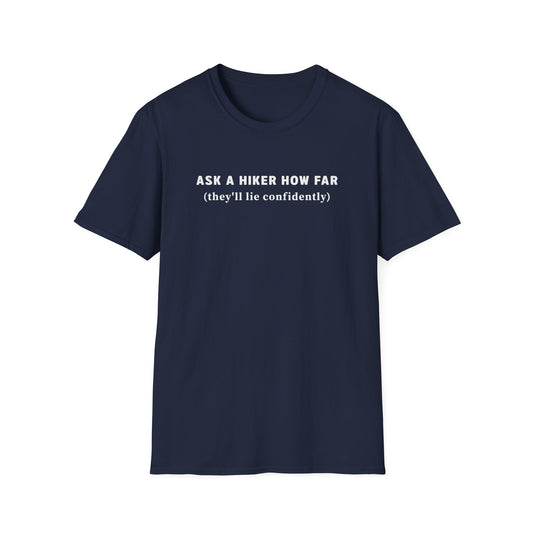 Ask A Hiker T-shirt